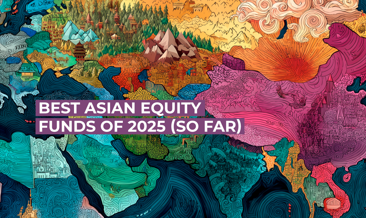 Best Asian Equity Funds of 2025 (So Far)